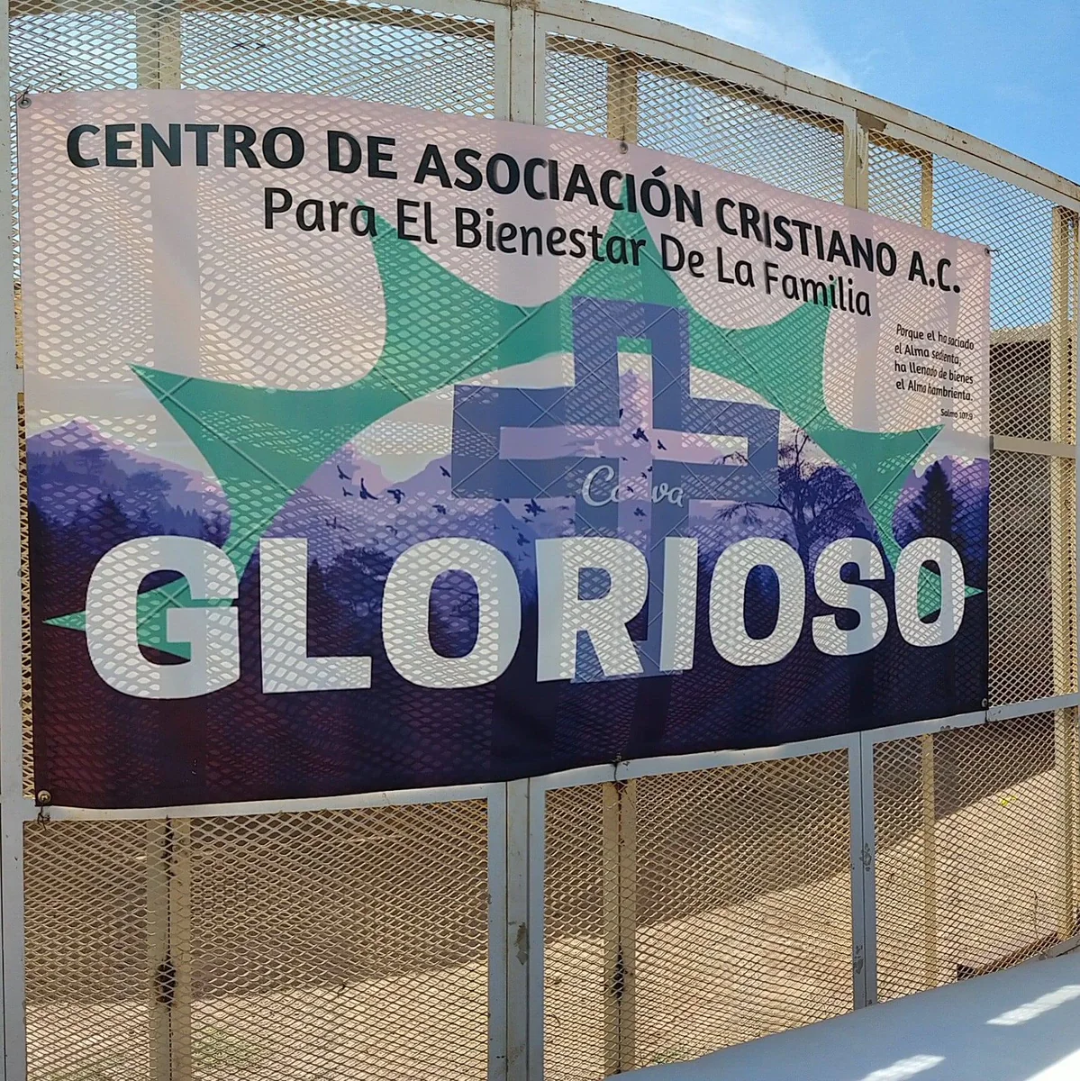 Letrero del Centro de Asociación Cristiano A.C. Glorioso en Chihuahua